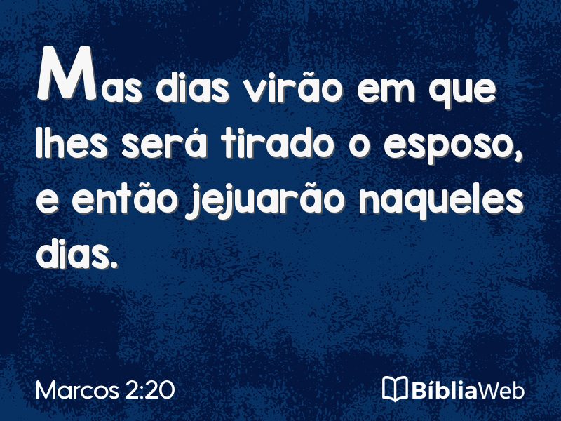 Marcos 2:20 em imagem para compartilhar