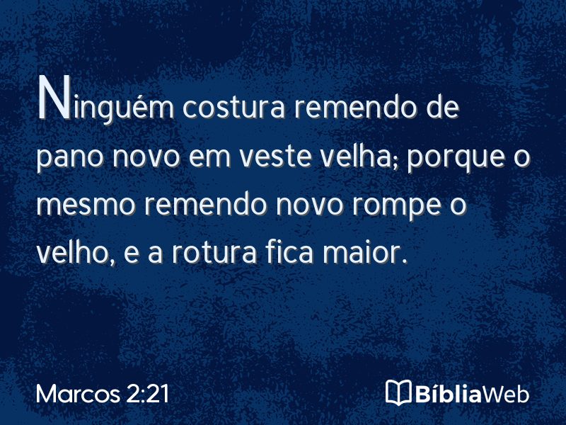 Marcos 2:21 em imagem para compartilhar