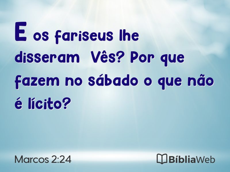 Marcos 2:24 em imagem para compartilhar