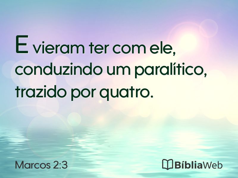 Marcos 2:3 em imagem para compartilhar