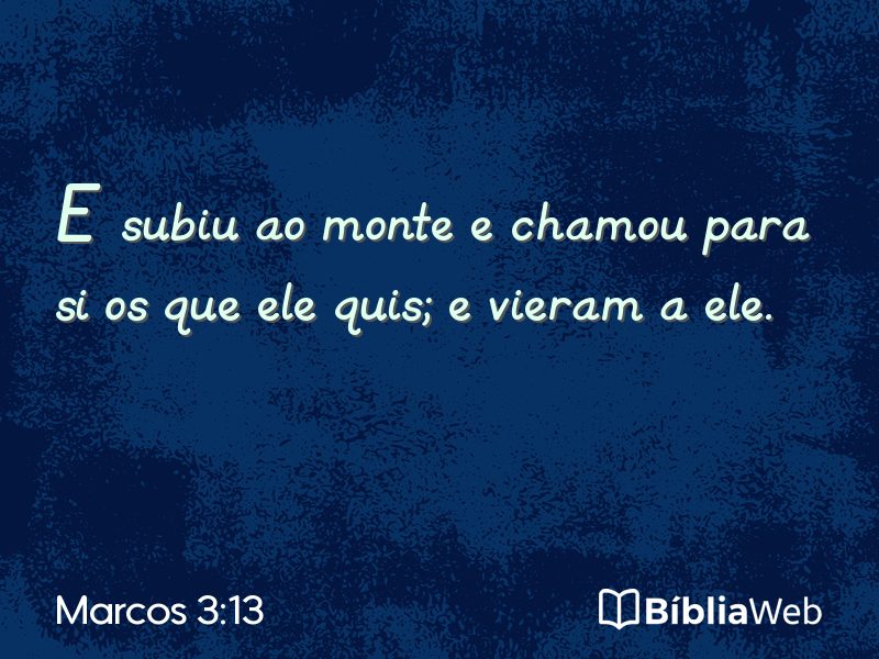 Marcos 3:13 em imagem para compartilhar