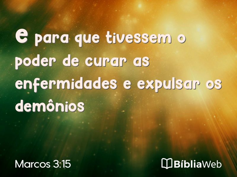 Marcos 3:15 em imagem para compartilhar