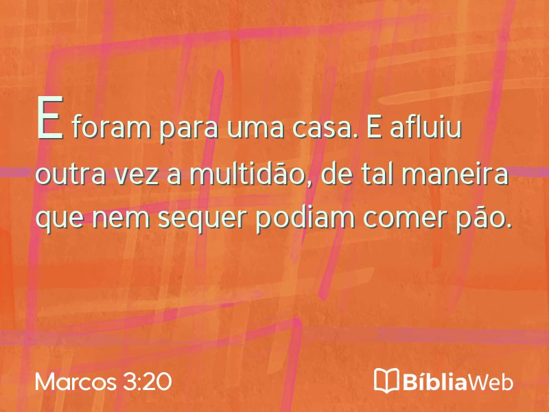 Marcos 3:20 em imagem para compartilhar