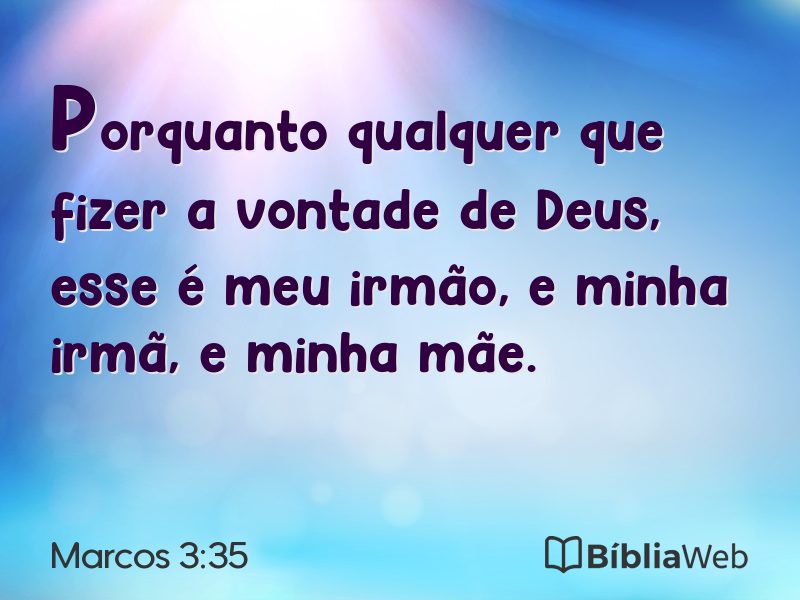 Marcos 3:35 em imagem para compartilhar