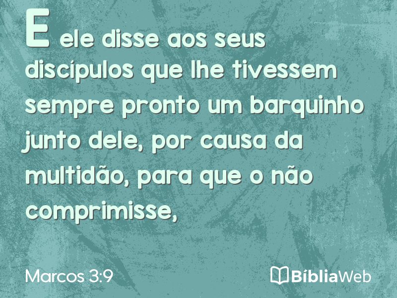 Marcos 3:9 em imagem para compartilhar