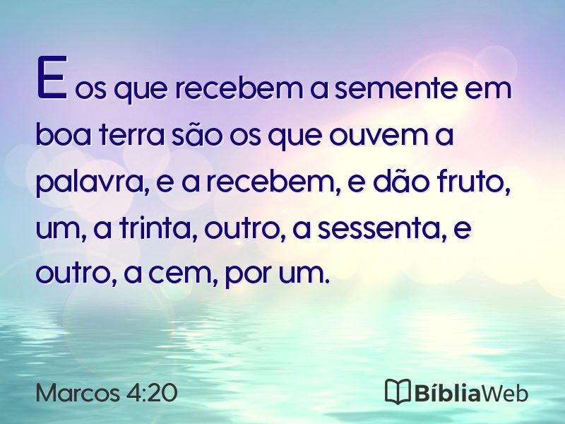 Marcos 4:20 em imagem para compartilhar