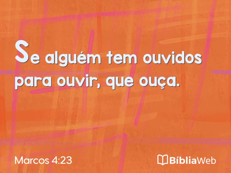 Marcos 4:23 em imagem para compartilhar