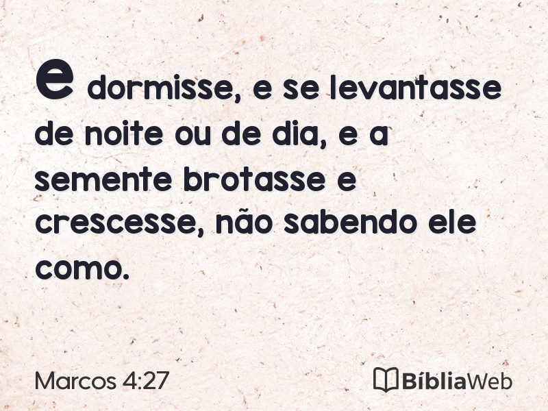 Marcos 4:27 em imagem para compartilhar