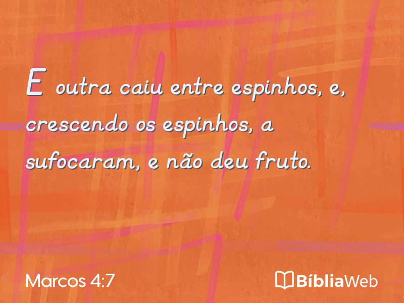 Marcos 4:7 em imagem para compartilhar