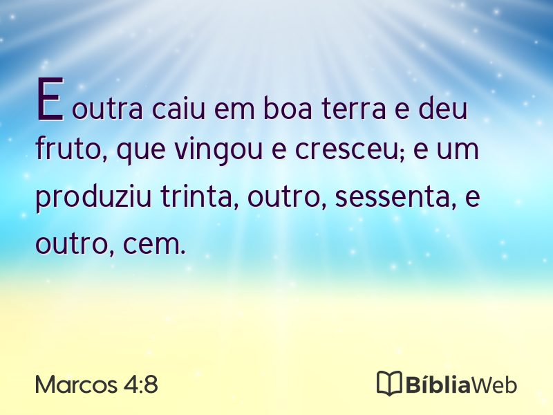 Marcos 4:8 em imagem para compartilhar