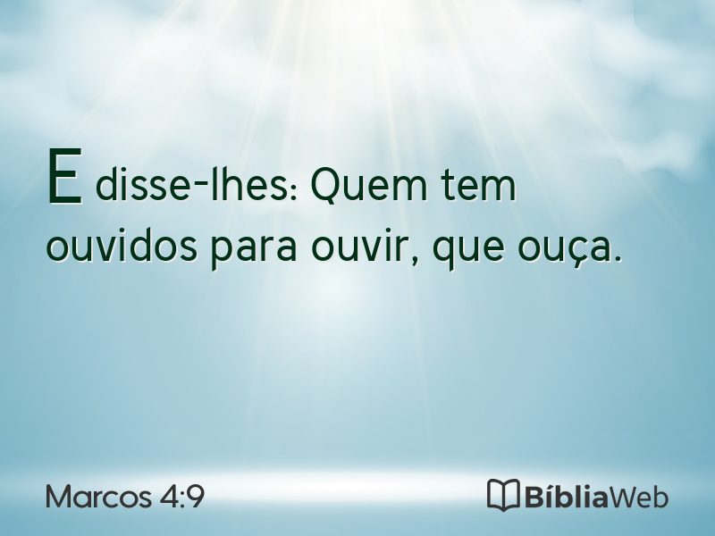 Marcos 4:9 em imagem para compartilhar
