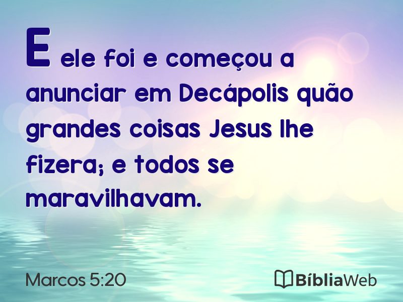 Marcos 5:20 em imagem para compartilhar