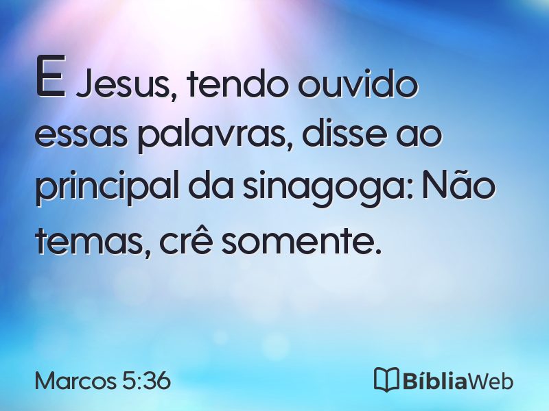 Marcos 5:36 em imagem para compartilhar