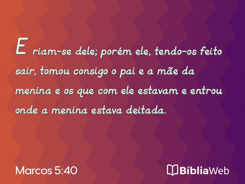 Marcos 5:40 em imagem para compartilhar