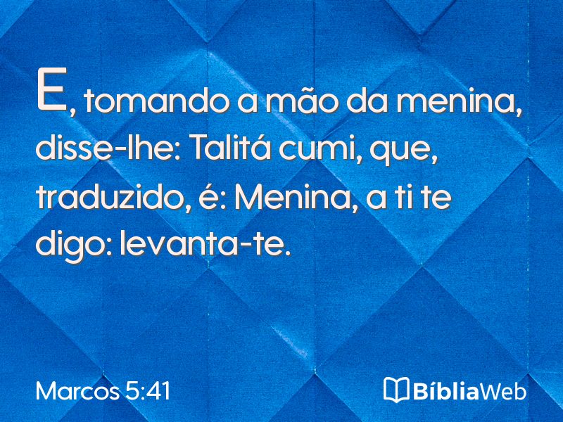 Marcos 5:41 em imagem para compartilhar