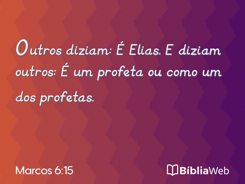 Marcos 6:15 em imagem para compartilhar