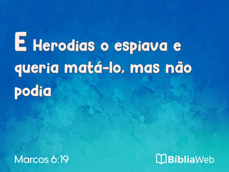 Marcos 6:19 em imagem para compartilhar