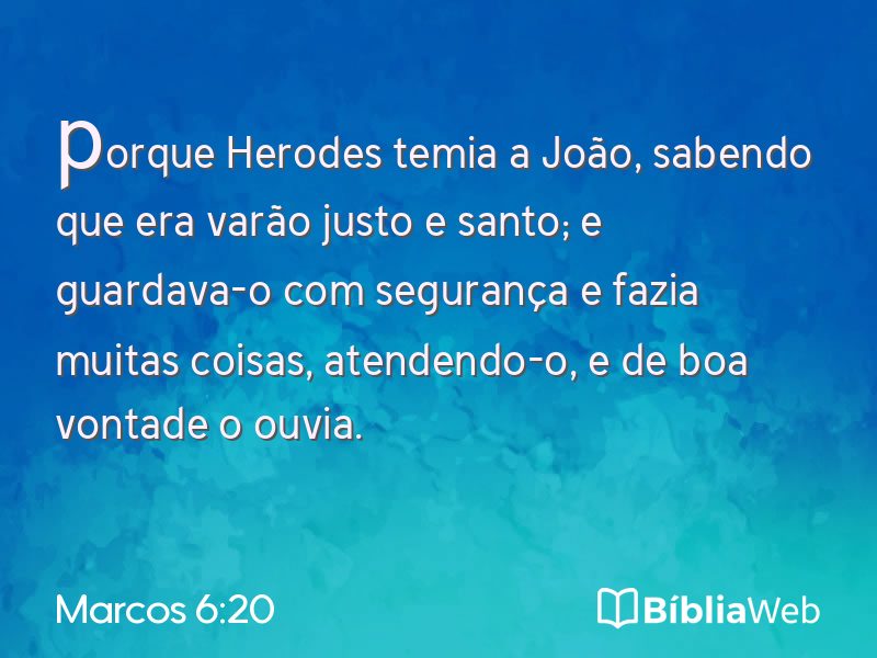 Marcos 6:20 em imagem para compartilhar