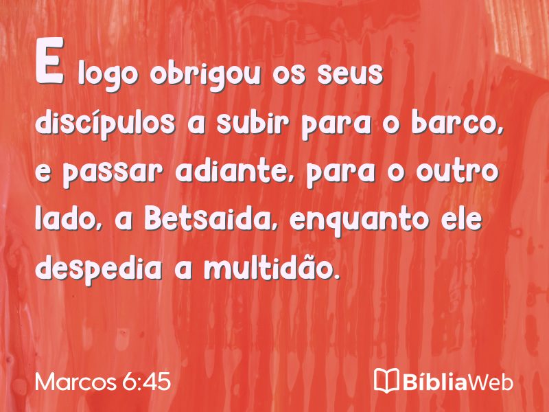 Marcos 6:45 em imagem para compartilhar