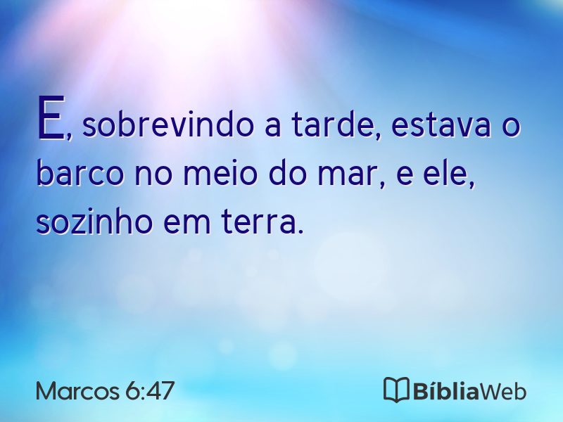 Marcos 6:47 em imagem para compartilhar