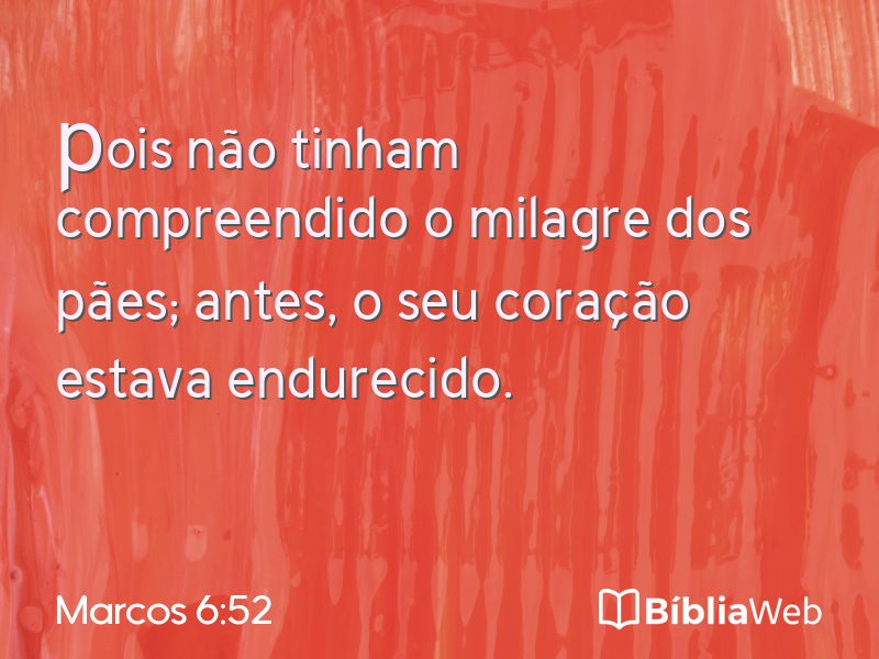 Marcos 6:52 em imagem para compartilhar
