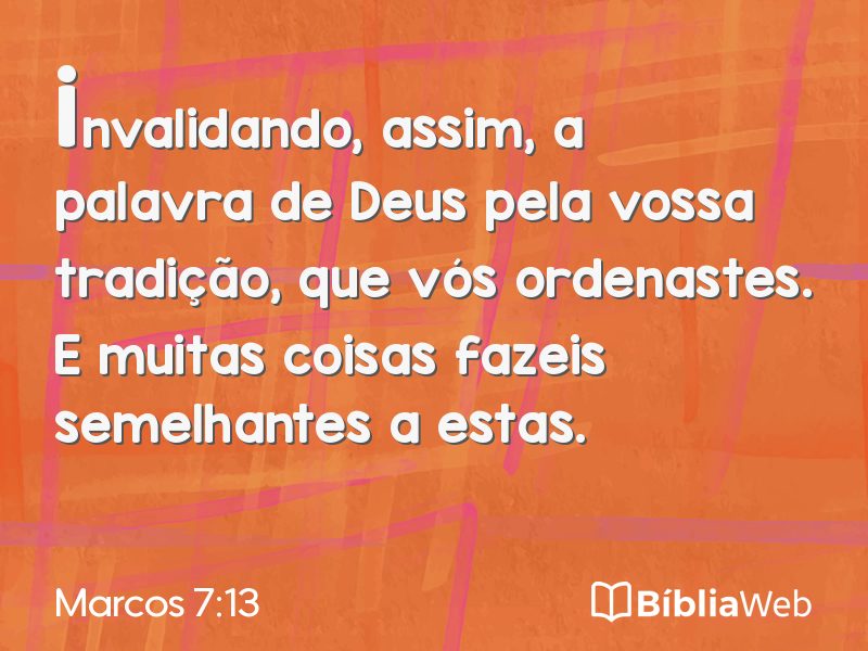 Marcos 7:13 em imagem para compartilhar