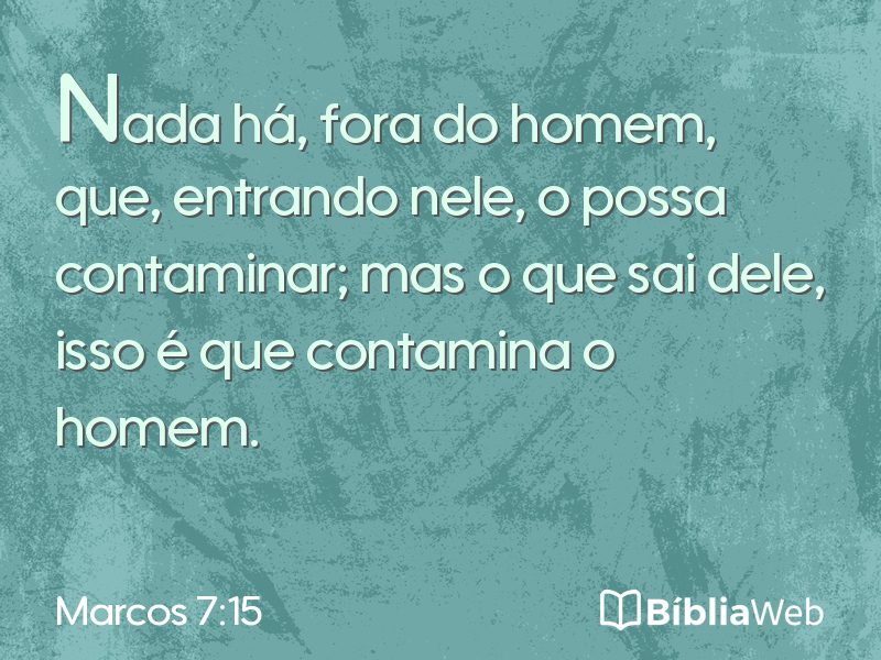 Marcos 7:15 em imagem para compartilhar