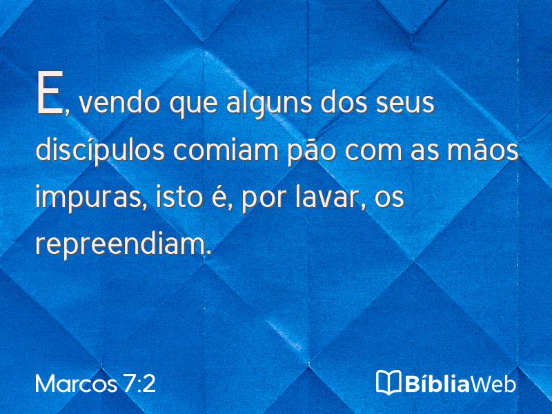 Marcos 7:2 em imagem para compartilhar