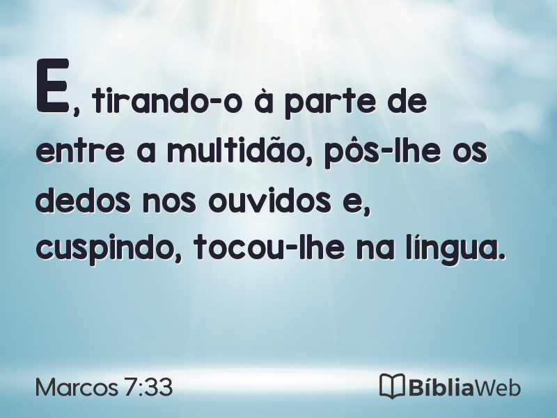 Marcos 7:33 em imagem para compartilhar