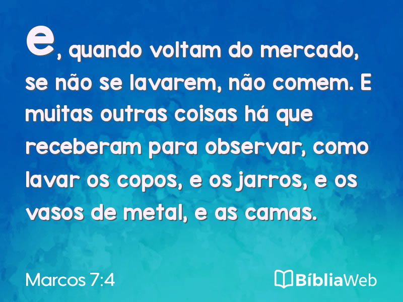 Marcos 7:4 em imagem para compartilhar