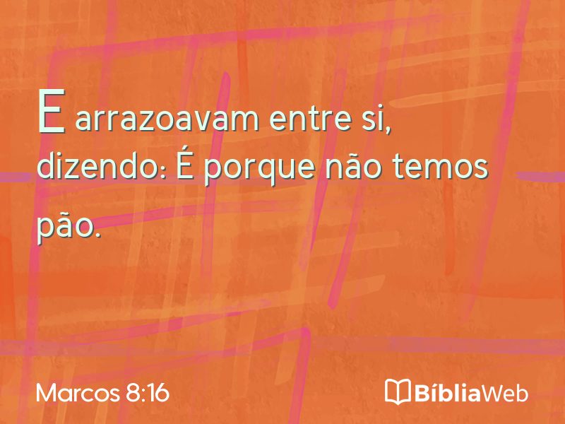 Marcos 8:16 em imagem para compartilhar
