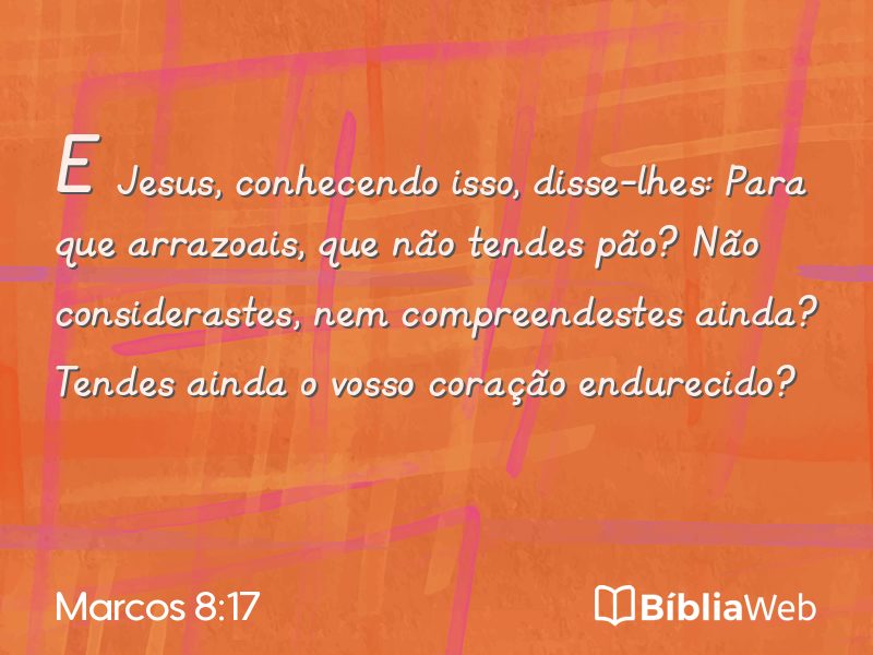 Marcos 8:17 em imagem para compartilhar