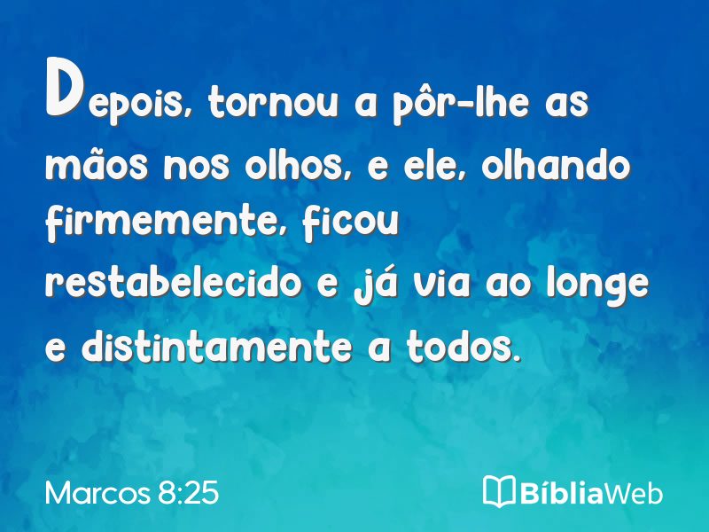 Marcos 8:25 em imagem para compartilhar