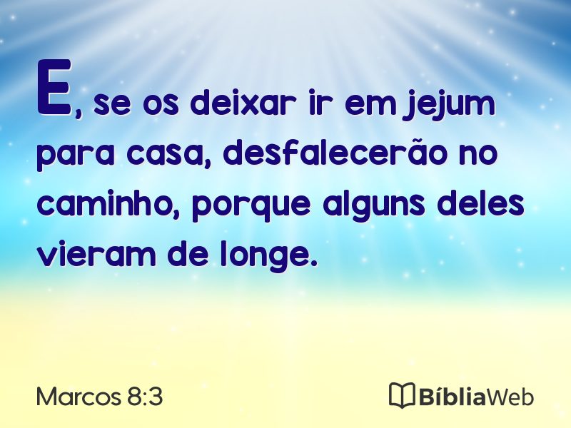 Marcos 8:3 em imagem para compartilhar