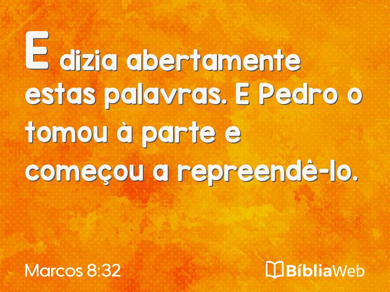 Marcos 8:32 em imagem para compartilhar