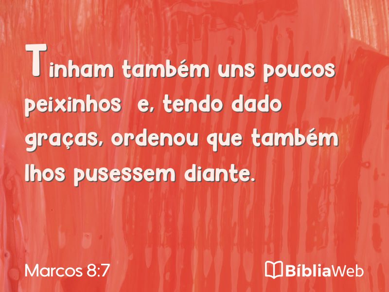 Marcos 8:7 em imagem para compartilhar