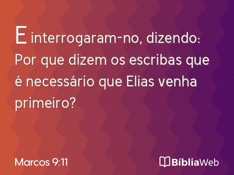 Marcos 9:11 em imagem para compartilhar