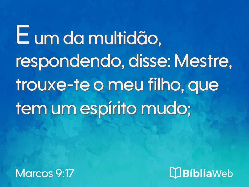 Marcos 9:17 em imagem para compartilhar