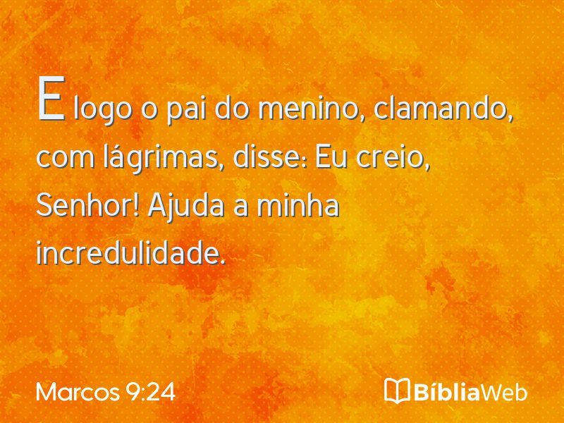 Marcos 9:24 em imagem para compartilhar