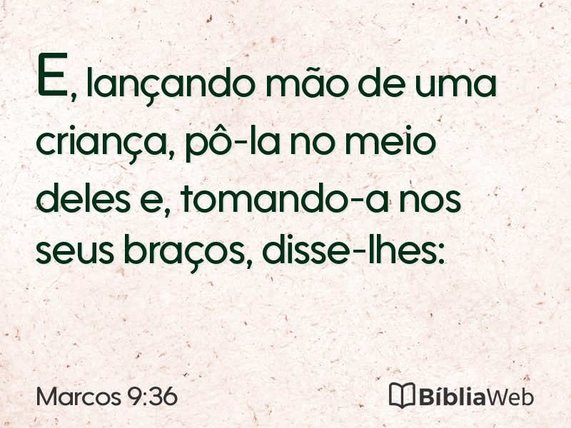 Marcos 9:36 em imagem para compartilhar