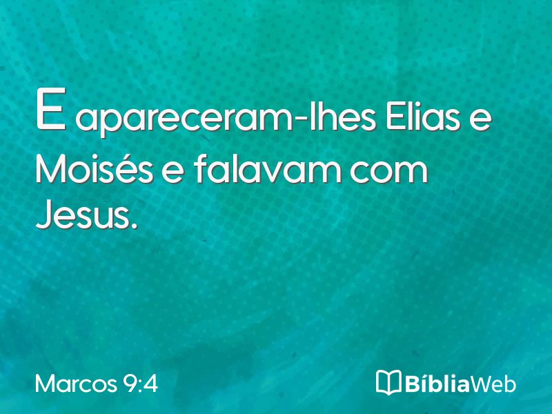Marcos 9:4 em imagem para compartilhar