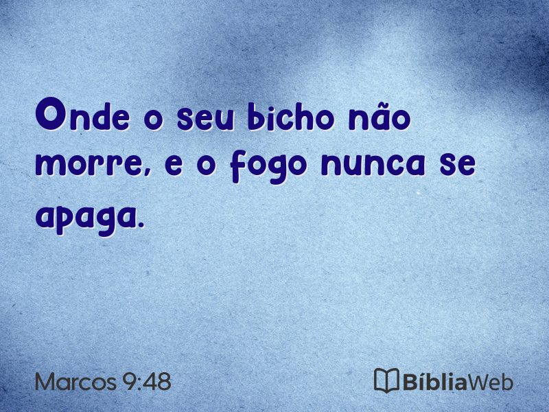 Marcos 9:48 em imagem para compartilhar