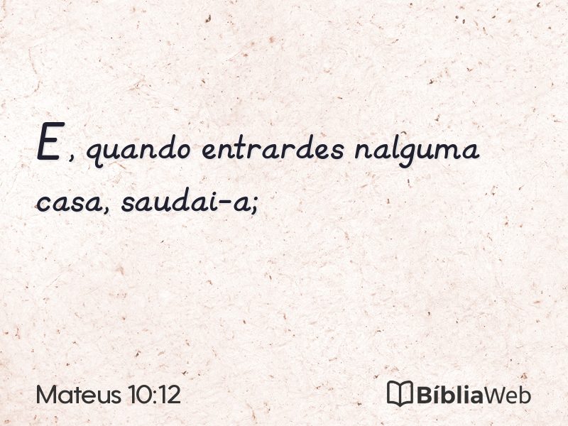 Mateus 10:12 em imagem para compartilhar