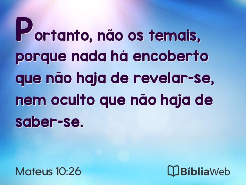 Mateus 10:26 em imagem para compartilhar