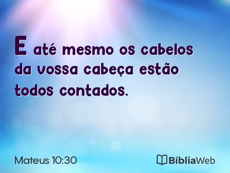 Mateus 10:30 em imagem para compartilhar