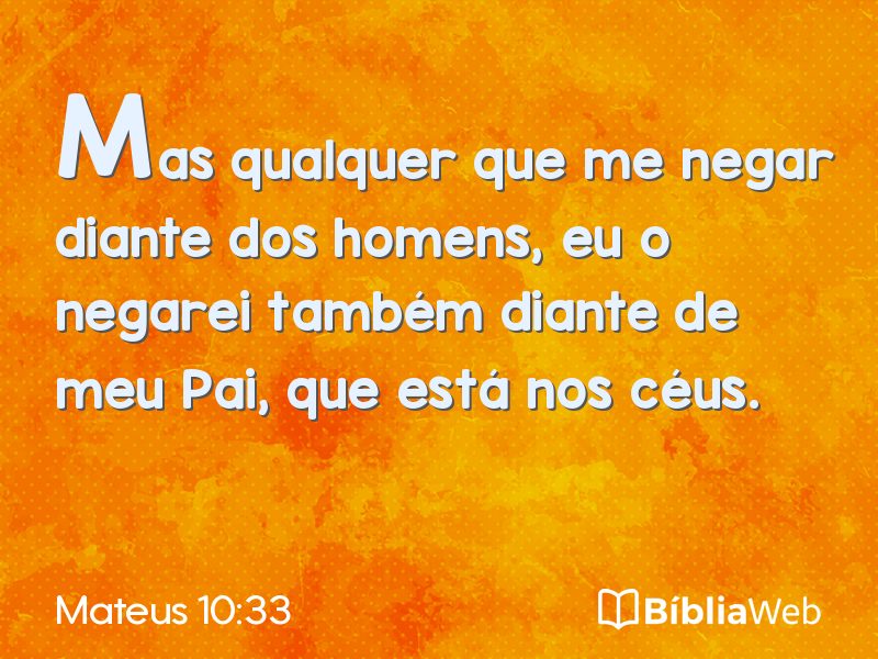 Mateus 10:33 em imagem para compartilhar