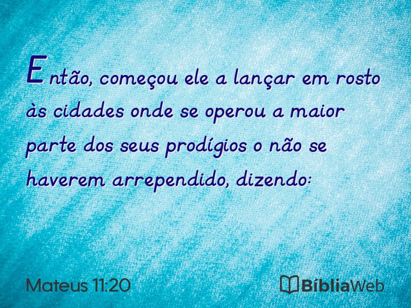 Mateus 11:20 em imagem para compartilhar