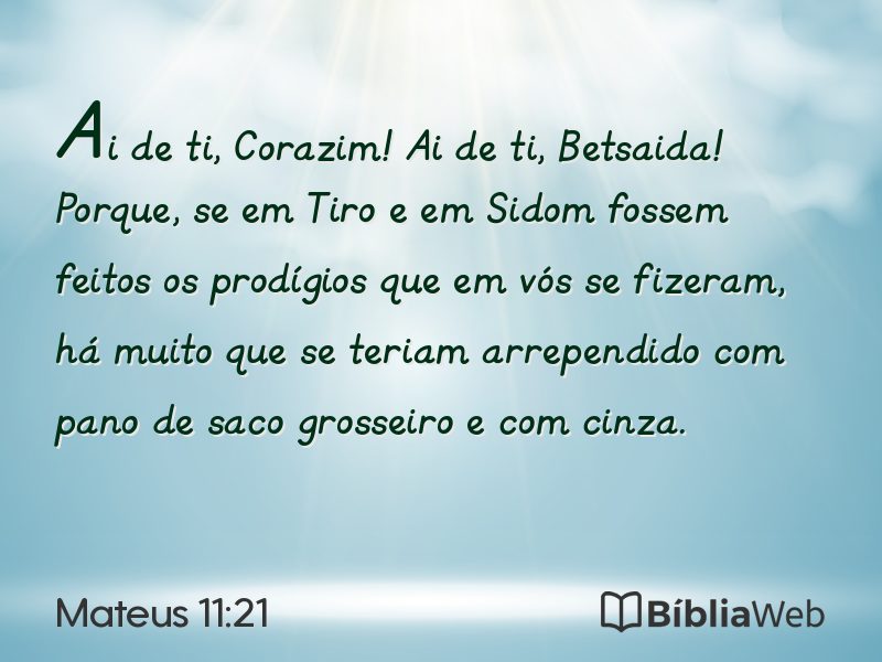 Mateus 11:21 em imagem para compartilhar