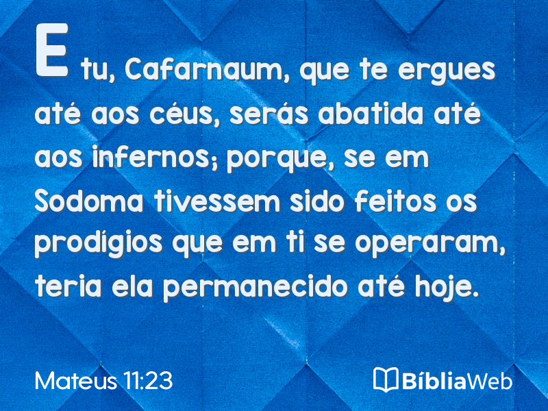 Mateus 11:23 em imagem para compartilhar