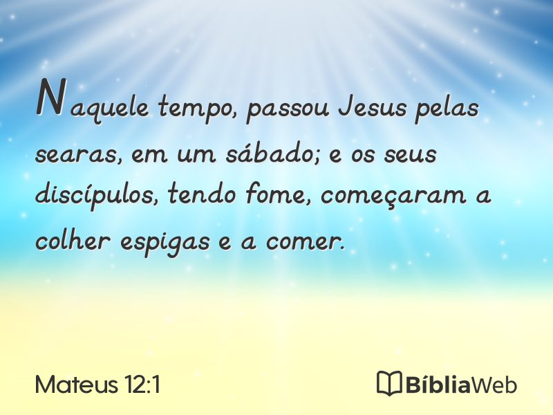 Mateus 12:1 em imagem para compartilhar